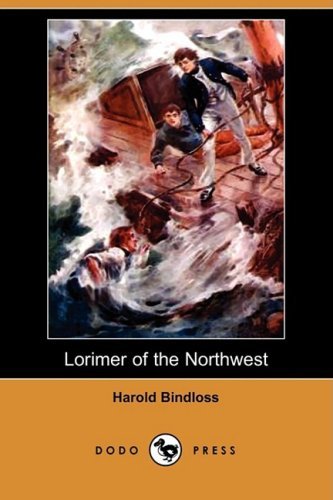 Lorimer of the Northwest [ePUB]